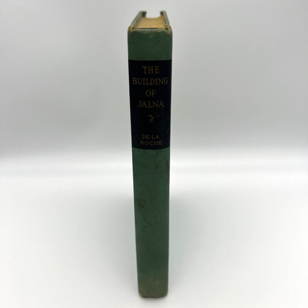 The Building of Jalna - Mazo De La Roche - 1944 - Hardback Book